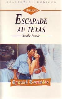 Escapade au Texas - Natalie Patrick