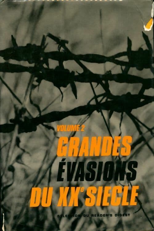 Les grandes évasions du XXème siècle Tome II - Collectif